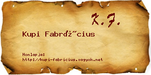 Kupi Fabrícius névjegykártya